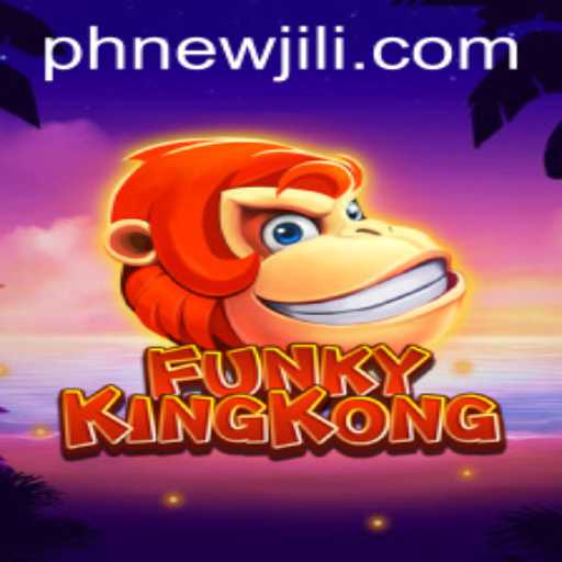 Dive into the Jungle Adventure of FunkyKingKong with New Jili